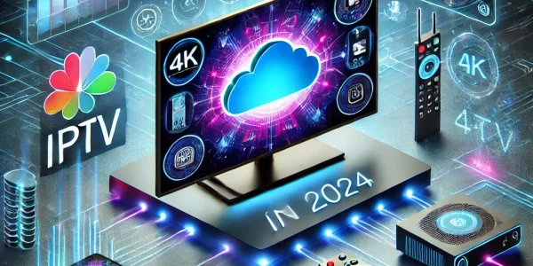 IPTV Trends: What’s New in Streaming Technology